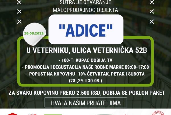 Otvaranje novog objekta “Adice” • AD Podunavlje