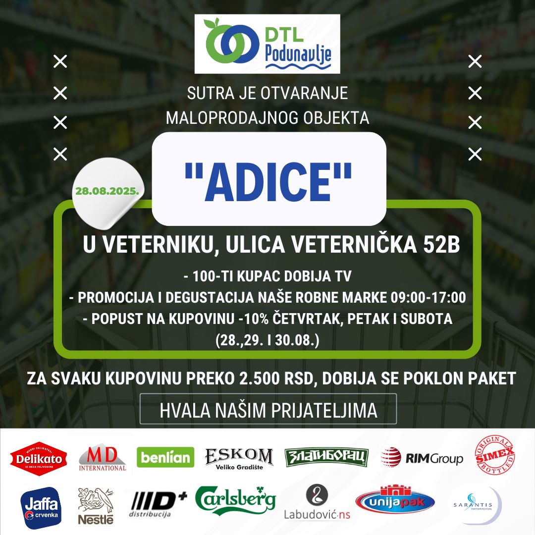Otvaranje novog objekta “Adice” • AD Podunavlje